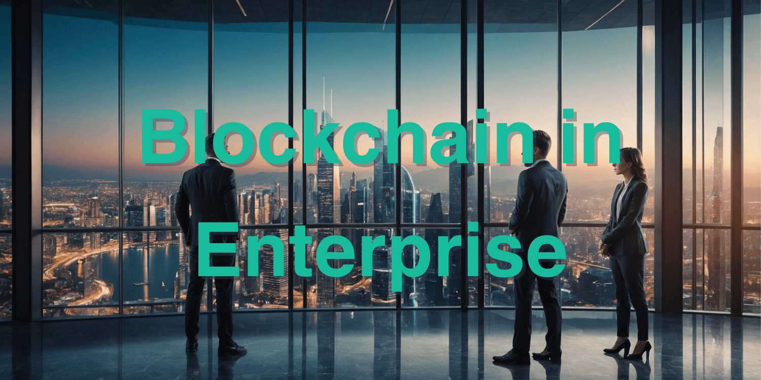 blockchain in enterprise settings article banner; a team of executives looking over a futuristic city